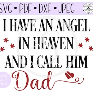 Tengo un ángel en el cielo y lo llamo papá SVG archivo de corte digital para htv-vinyl-decal-diy-plotter-vinyl - SVG - DXF Png & Jpeg formatos.