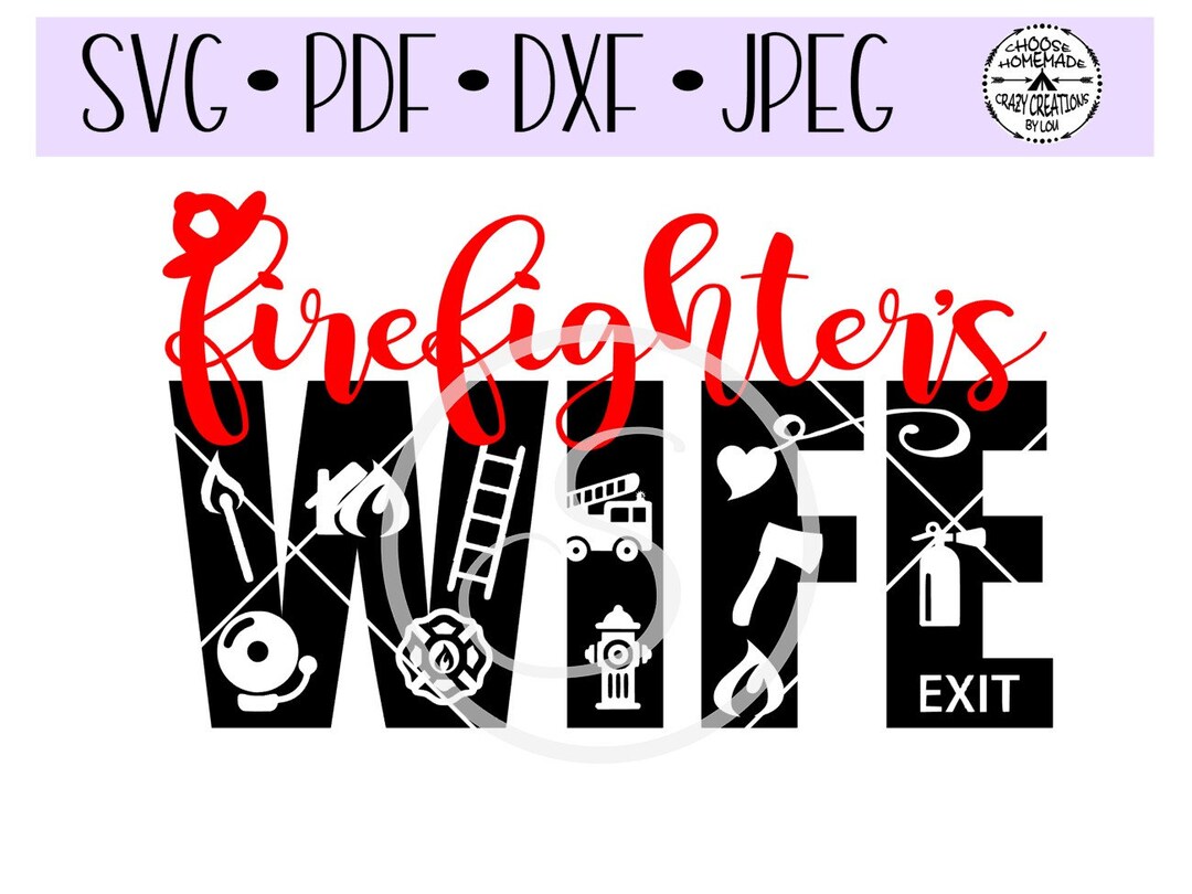 Firefighters Wife SVG Digital Cut File for Htv-vinyl-decal-diy-plotter ...