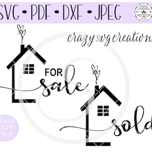 Sold and For Sale SVG Signs  | Real Estate svg | Realtor svg | Contains Both Styles. SVG | Cut File | htv Cut File | PNG | Jpeg | Dxf | Pdf