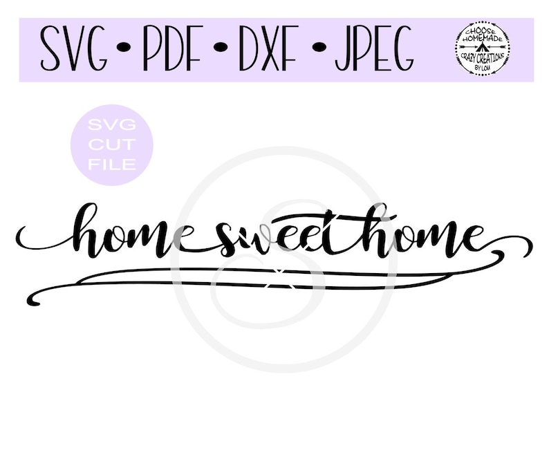 Download Home Sweet Home with Flourish digital cut file for | Etsy
