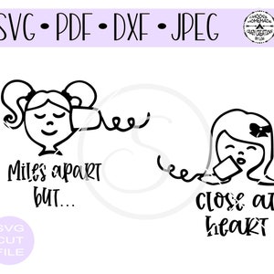 Meilen auseinander, aber nah an Herz Stick Freunde SVG Digital geschnitten Datei für htv-vinyl-decal-diy-plotter-vinyl - SVG - DXF Png und JPEG-Formate.
