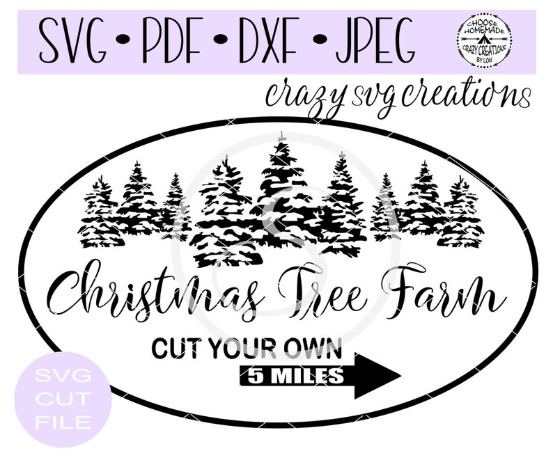 Christmas Tree Farm Cut Your Own SVG Digital Cut File HTV Etsy