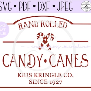 Hand Rolled Candy Canes Kris Kringle SVG | Digital Cut File | HTV Cut File | Vinyl | Vinyl Stencil Cut File | PNG | Jpeg | Dxf | Pdf