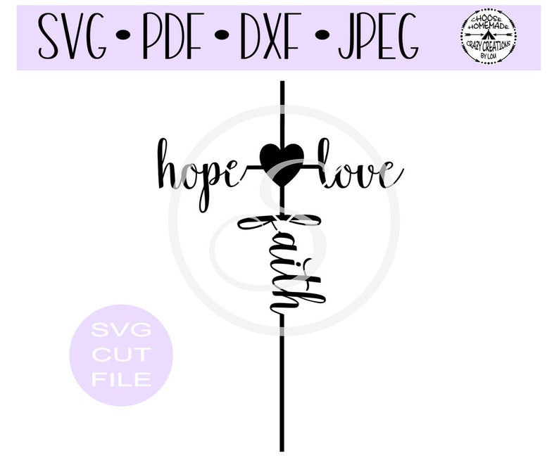 Download Hope Love Faith Cross SVG digital cut file for | Etsy