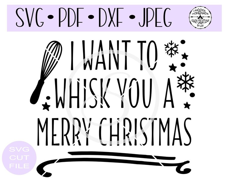 Download I Want To Whisk You A Merry Christmas Oven Mitt SVG ...