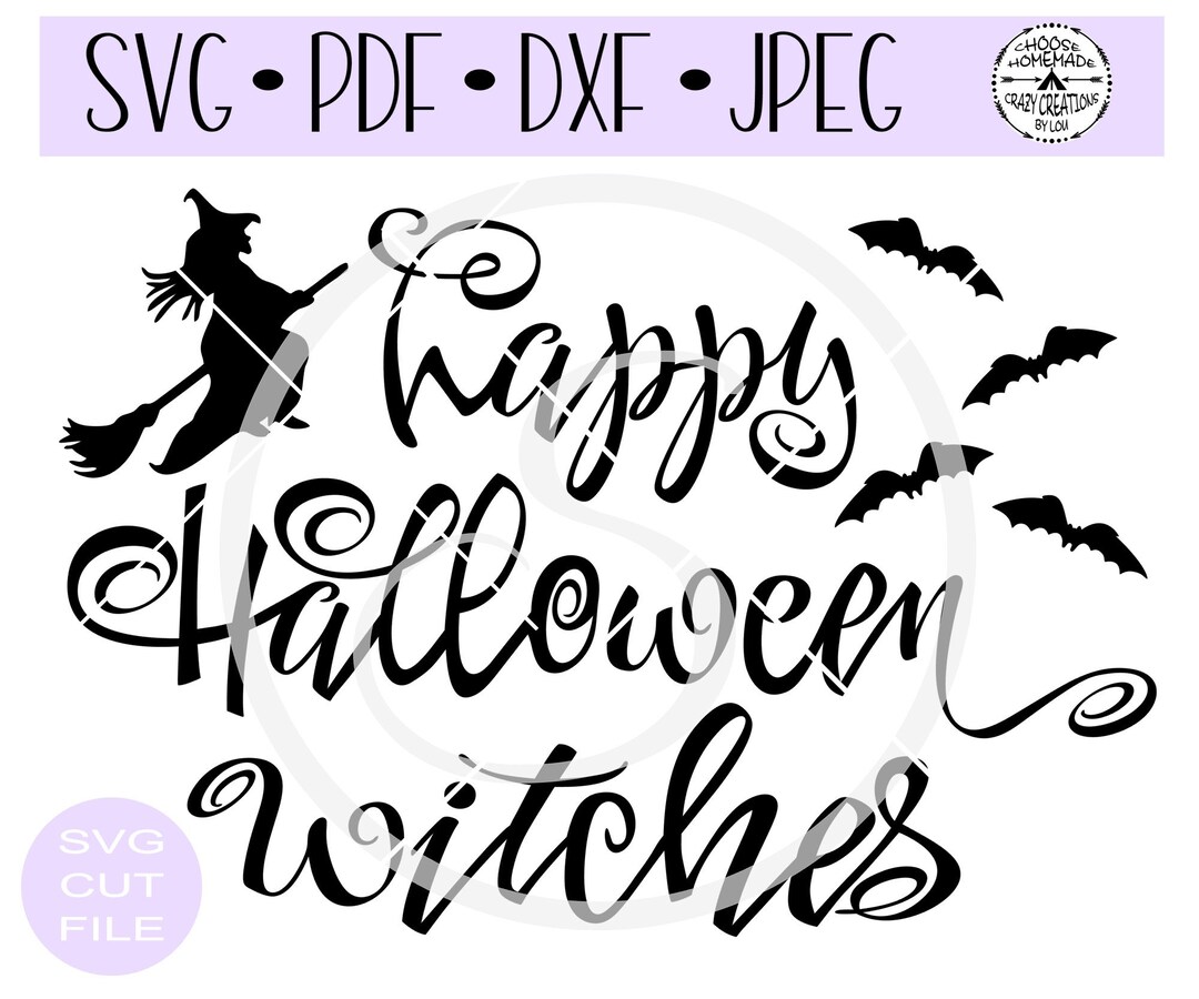 Happy Halloween Witches SVG | Digital Cut File | HTV Cut File | Vinyl ...