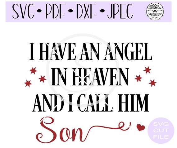 Free Free 184 Son In Heaven Svg SVG PNG EPS DXF File