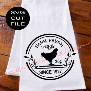 May include: Black and white SVG cut file design of a farmhouse style logo with a rooster, the words "Farm Fresh Eggs", and the text "Since 1927".