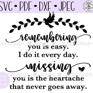 Se souvenir de vous est facile SVG Cut File | Mémorial SVG | | de fichier de découpe numérique | | de fichier de coupe HTV png | | Jpeg Dxf | PDF