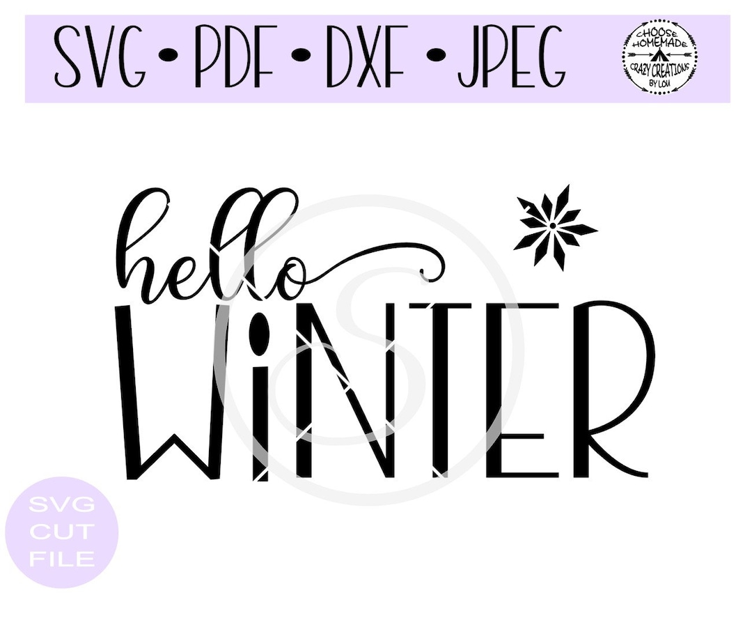 Hello Winter SVG Digital Cut File for Htv-vinyl-decal-diy-plotter-vinyl