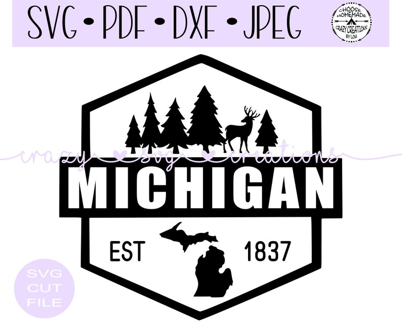 Michigan EST 1837 Deer and Pines SVG | Digital Cut File | Htv Cut File ...