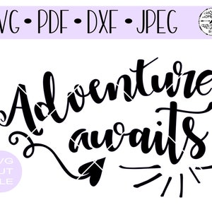 Adventure Awaits Arrow SVG digital cut file for htv-vinyl-decal-diy-plotter-vinyl cutter-craft cutter- SVG - DXF & Jpeg formats.
