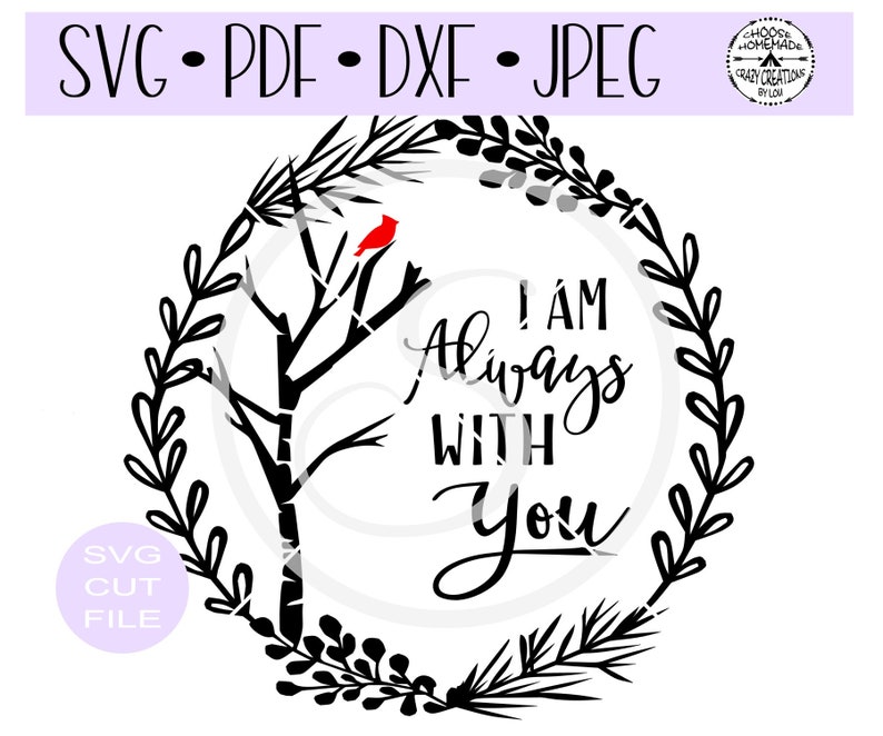Download I Am Always With You Cardinal In Birch Tree Wreath SVG ...