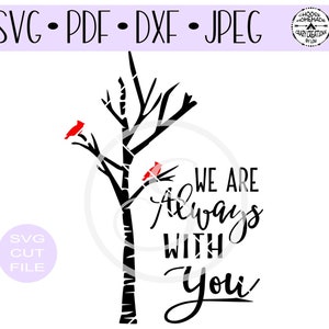 Download I Am Always With You Cardinal In Birch Tree Svg Digital Cut Etsy