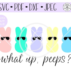 May include: Five pastel-colored Peeps wearing sunglasses with the text "what up, peeps?" below them.