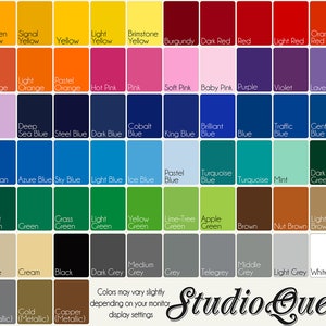 May include: A color chart with 64 different color swatches, including shades of yellow, orange, red, pink, purple, blue, green, brown, grey, and black. The chart is labeled with the name of each color. The text at the bottom of the chart reads "Colors may vary slightly depending on your monitor display settings Studio Quee".