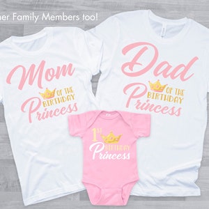 Princess 1st Birthday with matching Family Shirts - pink gold princess 1st birthday girl, mom dad grandma sister aunt, crown, princess bday