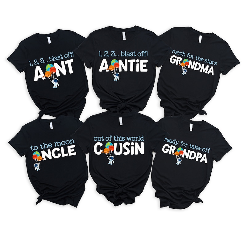 Outer Space Birthday Shirts for Family - 4 & out of this world, 3 is a blast, two the moon, 1st trip around sun, houston we have, astronaut image 3