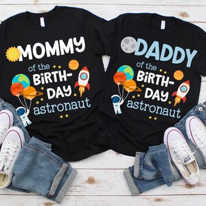Outer Space Birthday Shirts for Family - 4 & out of this world, 3 is a blast, two the moon, 1st trip around sun, houston we have, astronaut