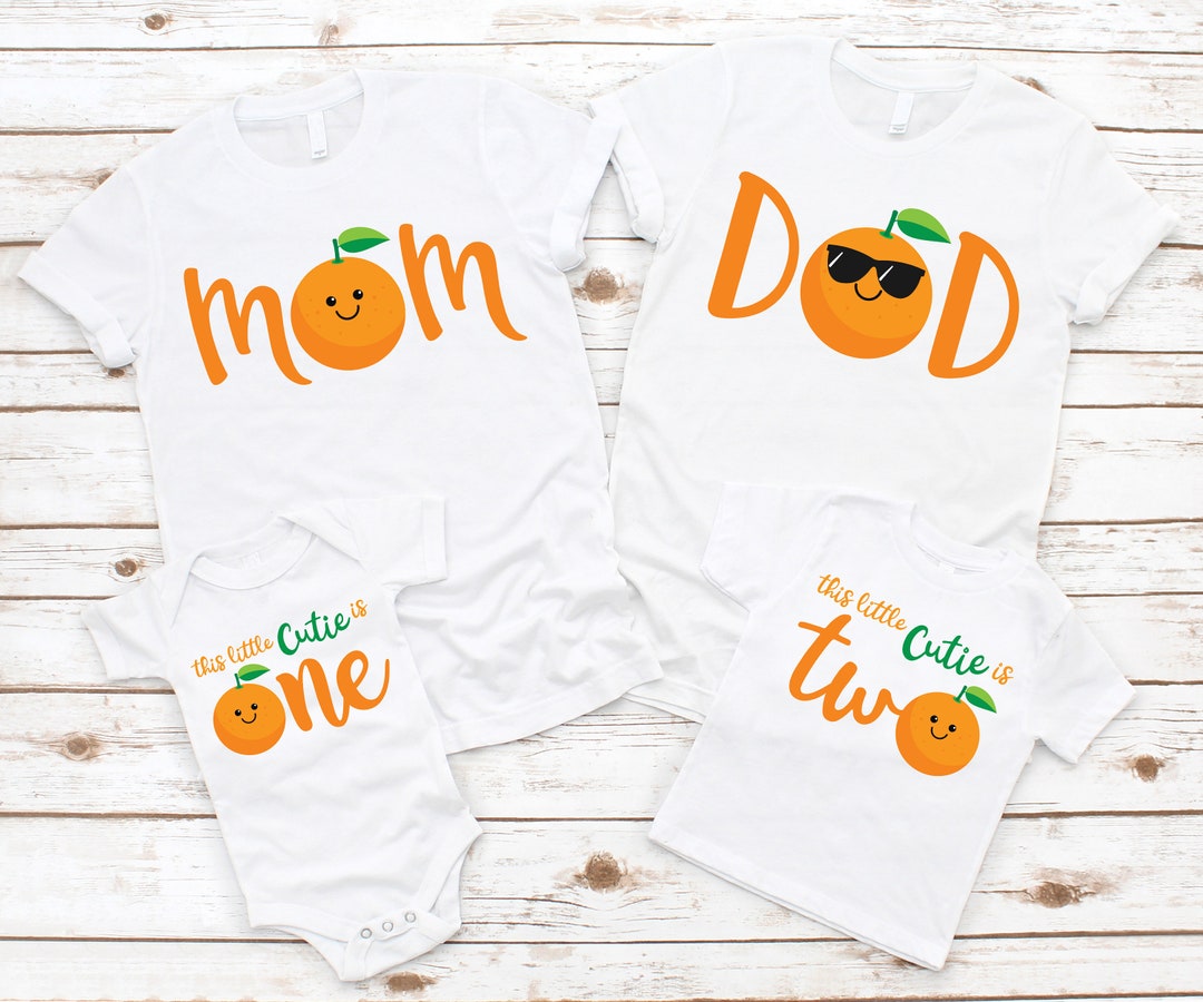 Cuties Family Tshirts for 1st or 2nd Birthday Party Clementine Oranges