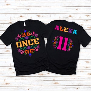 Once Fiesta Birthday Girl Shirt - 11th birthday t shirt, sombrero mexican, taco tuesday, eleven year old, mexican floral, cinco de mayo bday