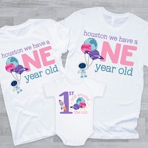 Houston we have a ONE Year Old Shirts for Family - 1st trip around sun, outer space girl, astronaut birthday girl, pink purple