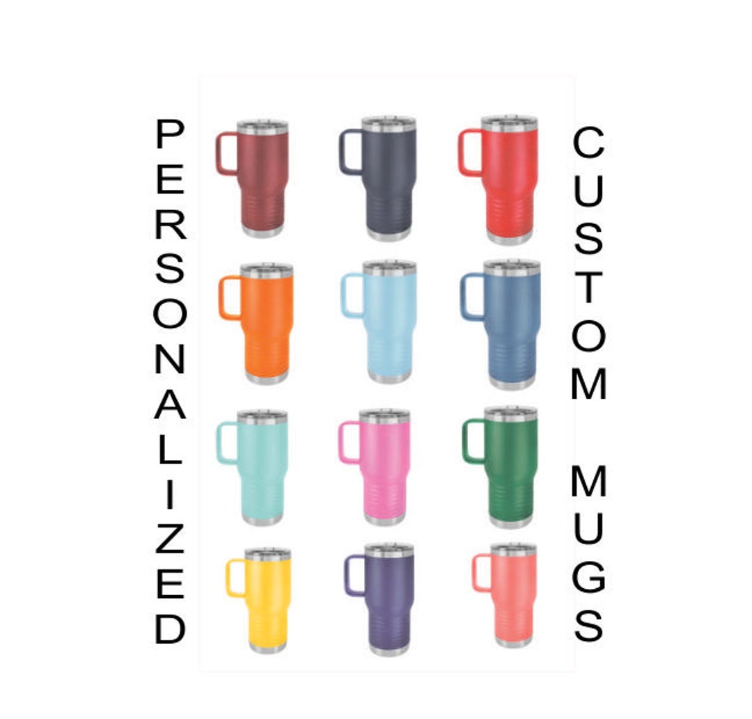 Personalized Coffee Mug, 20 Oz Coffee Mug, Travel Mug, Coffee Travel