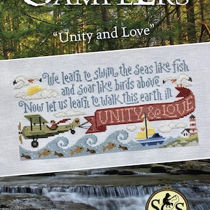 May include: Cross-stitch sampler with the text "Unity and Love" featuring an airplane, sailboat, lighthouse, and waves. The design includes the words "We learn to swim the Seas like fish and Soar like birds above. Now let us learn to walk this earth in."
