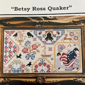 Twin Peak Primitives / BETSY ROSS Quaker / American Trilogy series / cross stitch pattern only
