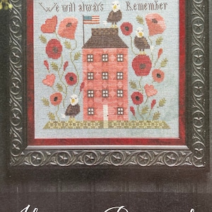 Plum Street Samplers / ALWAYS REMEMBER / cross stitch chart / pattern only