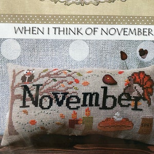 When I Think of NOVEMBER by Puntini Puntini / Button included / counted cross stitch