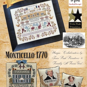 May include: A framed cross-stitch featuring Monticello, Virginia, with floral and architectural details. The image includes a smaller cross-stitch of Tuckahoe, Virginia, and two portrait pillows. Text includes "Presidential Home Series" and "Monticello 1770."
