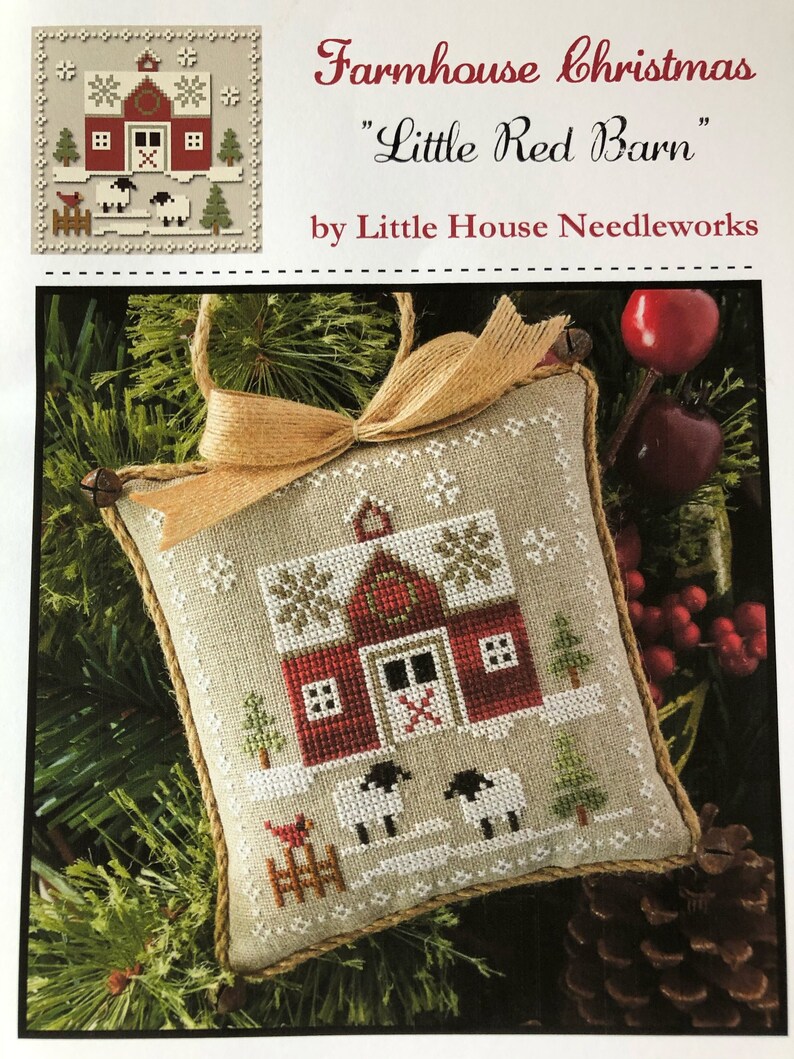 Little House Needleworks Farmhouse Christmas Little Red Etsy