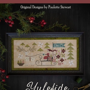 Plum Street Samplers / YULETIDE DELIVERY / cross stitch chart / pattern only