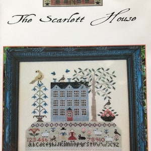 Life on Sampler Hill / The Scarlett House / cross stitch chart / pattern only