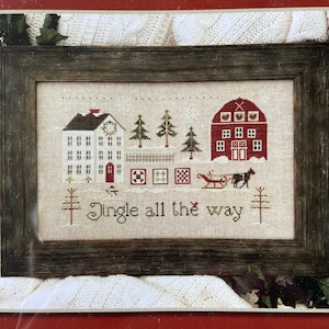 Little House Needleworks/ JINGLE All the WAY /cross stitch chart