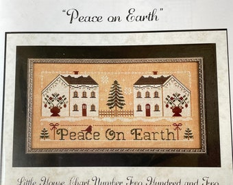 Little House Needleworks/ PEACE ON EARTH /cross stitch chart