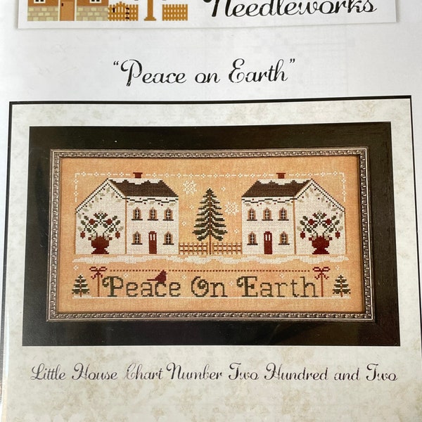 Little House Needleworks/ PEACE ON EARTH /cross stitch chart