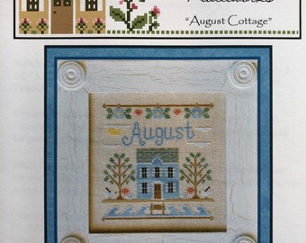 Country Cottage Needleworks/ Cottage of the Month/ August /cross stitch chart / counted cross stitch pattern / pattern only
