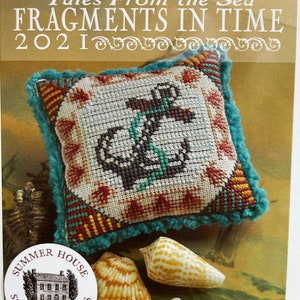 Fragments in Time 2021 / 1 thru 8 / Summer House Stitche Works / cross stitch chart / Choose