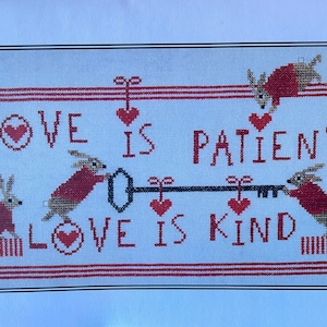 LOVE is PATIENT Love is KIND /  Artful Offerings / cross stitch chart / pattern only