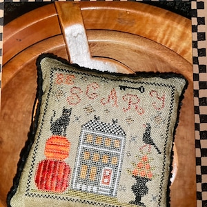 Be SCAREY PYN Pillow by Chessie & Me / cross stitch chart / pattern only