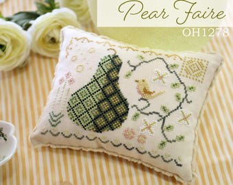 PEAR FAIRE / October House Fiber Arts / cross stitch chart / pattern only