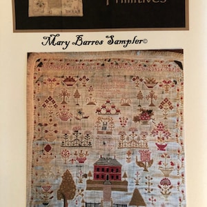 Mary Barres 1829 Sampler / Stacy Nash Primitives /  cross stitch chart / pattern only
