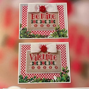 BE MINE, VALENTINE / Cherry Hill Stitchery / cross stitch chart / pattern only