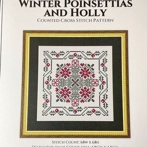 WINTER POINSETTIAS and HOLLY by Happiness is Heart Made / cross stitch chart / pattern only