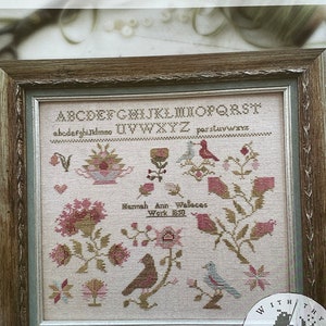 HANNAH ANN WALLACE 1850 / With Thy Needle and Thread/ Brenda Gervais/ cross stitch chart / pattern only
