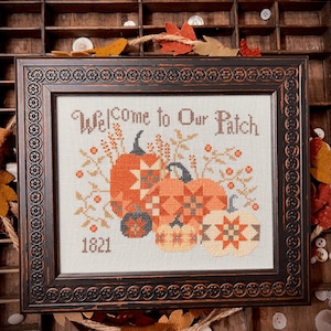 Annie Beez Folk Art / WELCOME to Our PATCH / Counted Cross Stitch pattern