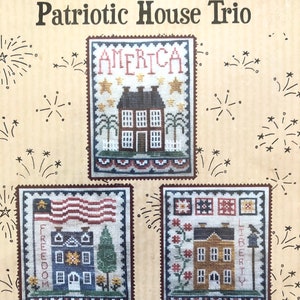 Waxing Moon Designs / Patriotic House Trio/ cross stitch chart / cross stitch pattern / pattern only