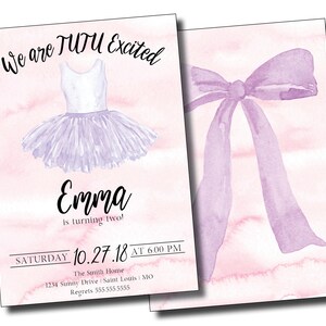 May include: A pink and purple watercolour invitation with a tutu and bow. The text reads "We are Tutu Excited Emma is turning two! Saturday 10.27.18 at 6:00 PM The Smith Home 1234 Sunny Drive Saint Louis, MO Regrets 555-555-5555"